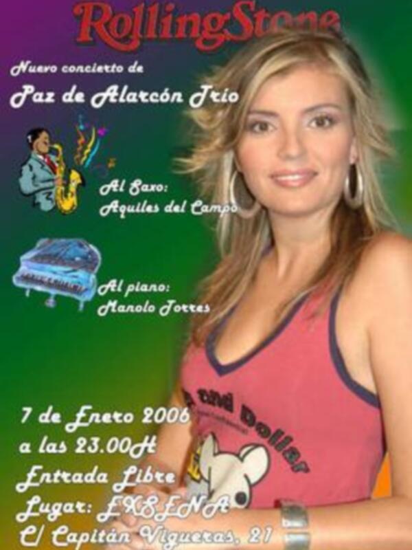 Concierto de Jazz en el club La Cueva, con Paz de Alarcón Trio. Actuación en vivo con Áquiles del Campo y Manolo Torres, el 7 de Enero 2006 a las 23:00 horas. Entrada libre, lugar LX8 E.N.A y Capitán Vigueras 21.