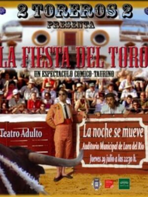 La Fiesta del Toro