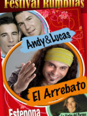 SÁBADO 20 DE AGOSTO, A LAS 22:00 CONCIERTO DEL ARREBATO, LA YERBA DEL PARQUE Y ANDY & LUCAS, EN LA PLAZA DE TOROS DE ESTEPONA (MALAGA).