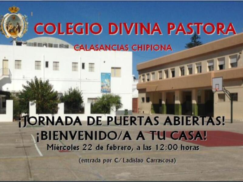 Colegio Divina Pastora, Calasancias Chipiona. Jornada de puertas abiertas el 22 de febrero a las 12:00 horas. Entrada por C/ Ladisila Carrascosa.