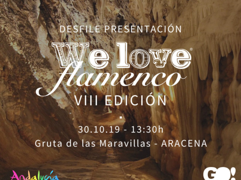 Desfile de presentación We Love Flamencenco, VIII edición. 30.10.19 - 13:30h, Gruta de las Maravillas, Aracena. Andalucía.