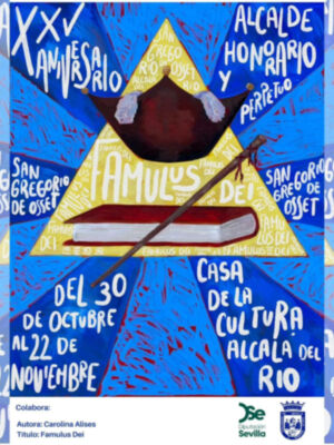 . San Gregorio inspira una exposición única en su pueblo 25 años después de ser nombrado Alcalde Honorario en Alcalá del Río