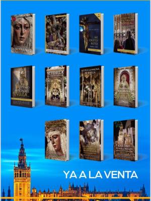 Estos son los autores de 20 libros únicos de la Semana Santa de Sevilla: Del padre Cue a Antonio Núñez de Herrera, pasando por Rodríguez Buzón, Paco Correal, Fernando de la Portilla o el profesor Martos Núñez