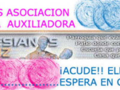 7 DE AGOSTO DE 2007  UNA FECHA A TENER MUY EN CUENTA EN LA FAMILIA SALESIANA DE LA TACITA DE PLATA EN TORNO A MARÍA AUXILIADORA