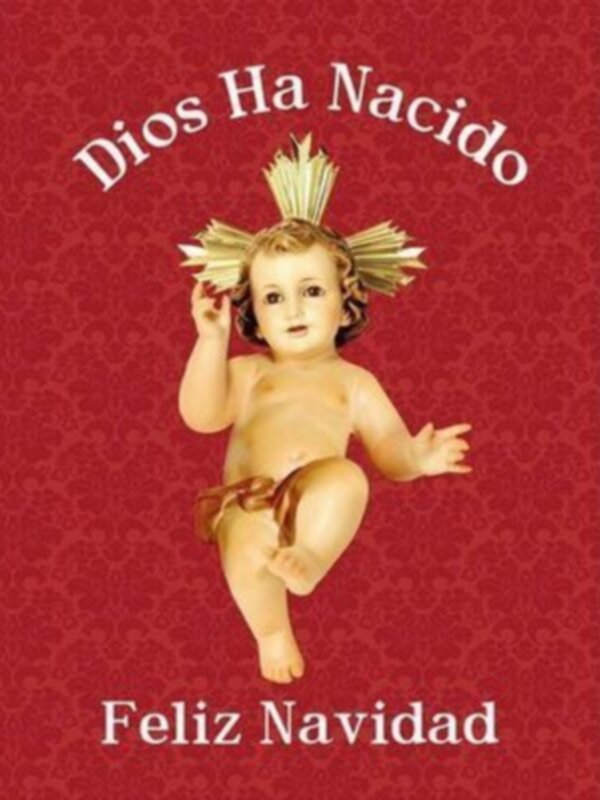 Dios Ha Nacido: Feliz Navidad. Imagen navideña con un bebé Jesús en rojo.