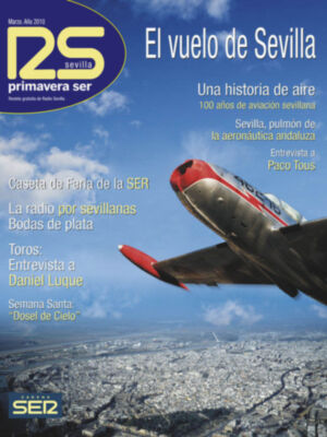 Radio Sevilla regala este jueves su revista de Primavera con El Correo de Andalucia 