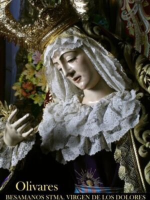 Besamanos de la Virgen de los Dolores