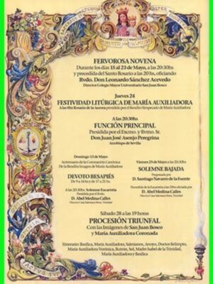 Mes de Mayo: Mes de María, Cultos en Honor y Gloria de María Auxiliadora Coronada en su Basílica en la Casa Salesiana de la Trinidad en Sevilla.