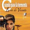 "Cuando pase la tormenta" de Lucía de Vicente