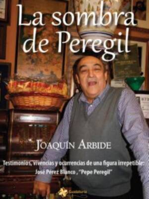 La sombra de Peregil de Joaquín Arbide
