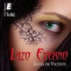 Lucía de Vicente y su nueva publicación "Lazo eterno"