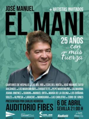 José Manuel el mani actuará el próximo 6 de abril de 2013 en FIBES