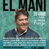 José Manuel el mani actuará el próximo 6 de abril de 2013 en FIBES