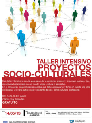Taller intensivo socio-cultural gratuito del 14 al 16 de mayo. Aprende a gestionar, producir y organizar proyectos culturales y asociativos.