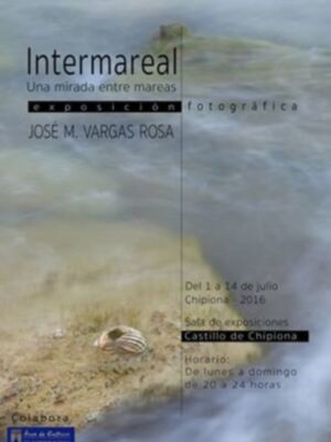 La sala del Castillo acoge la muestra fotográfica “Intermareal” de José Manuel Vargas Rosa