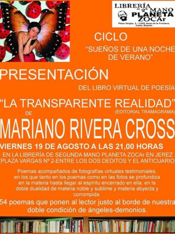 Presentación del libro virtual de poesía 'La Transparente Realidad' de Mariano Rivera Cross en la librería de segunda mano Planeta Zocar en Jerez, con 54 poemas y fotografías virtuales.