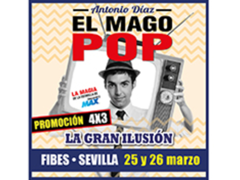 Antonio Antonio Díaz presenta 'El Mago Pop' con una promoción especial de 4x3 en Sevilla, el 25 y 26 de marzo.