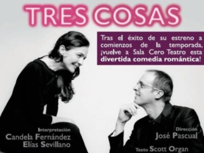 Tres cosas es una divertida comedia romántica (posmoderna) que nos cuenta la historia de sus protagonistas