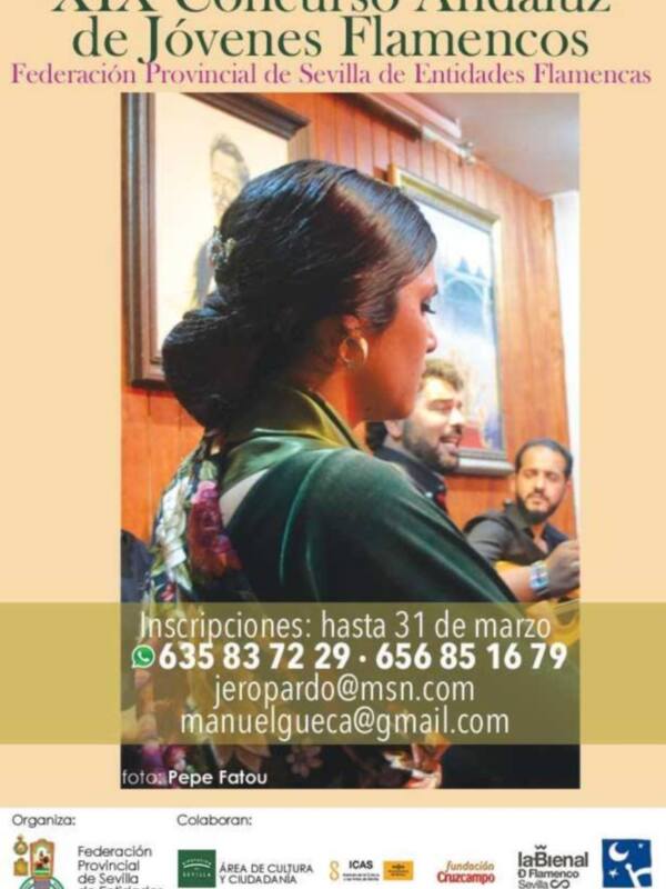 Concurso Andaluz de Jóvenes Flamencos organizado por la Federación Provincial de Sevilla de Entidades Flamencas. Inscripciones hasta el 31 de marzo. Teléfono: 635 83 72 29. E-mail: jeropapardo@msn.com. Fotos: Pepe Fatou.