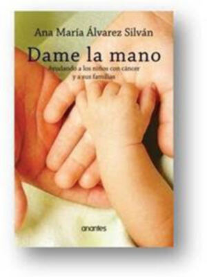 La doctora Ana María Álvarez Silván presenta en la Feria del libro de Sevilla Dame la mano. Ayudando a los niños con cáncer y a sus familias
