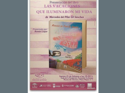La novela romántica "Las vacaciones que iluminaron mi vida" de Mercedes del Pilar Gil Sánchez se presenta fundación Fernado Quiñones