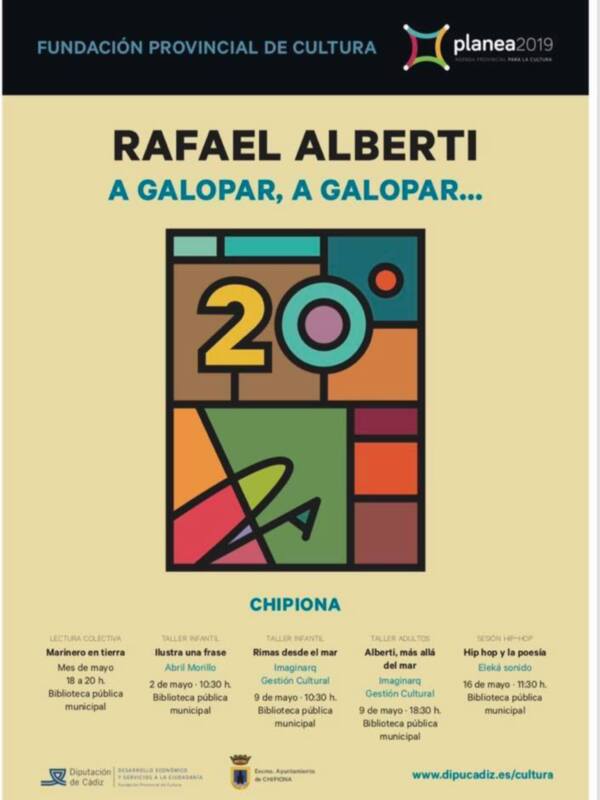 Cartel de la Fundación Provincial de Cultura para el Planea 2019, con eventos relacionados a Rafael Alberti y la galopar.