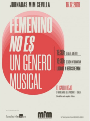 Jornadas MIM Sevilla, 16.12.2019: "Femeninismo no es un género", sesión informativa, 18.30h-20.30h, Gallo Rojo, Sevilla.
