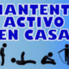 La campaña 'Mantente activ@ en casa' se refuerza con recomendaciones del Centro Municipal de Medicina del Deporte