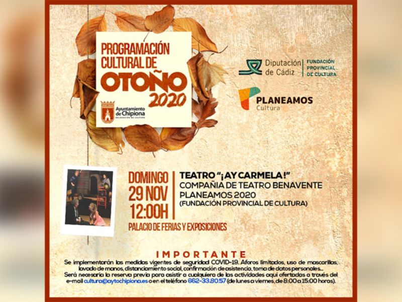 Programación Cultural de Otoño 2020 en el Teatro "Ay Carmelai", con la compañía de teatro Benavente Planeamos 2020. Evento el domingo 29 de noviembre a las 12:00 horas en la Fundación Provincial de Cultura, Palacio de Fieras y Exposiciones.