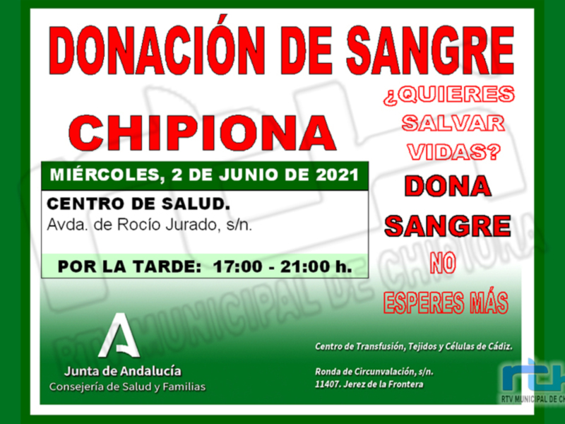 Cartel promocional para donación de sangre en Chipiona, Andalucía, España, el 2 de junio de 2021, de 17:00 a 21:00 h.