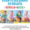 Este viernes en la Plaza de San Francisco, preámbulo popular y solidario de la 55ª Regata Sevilla-Betis