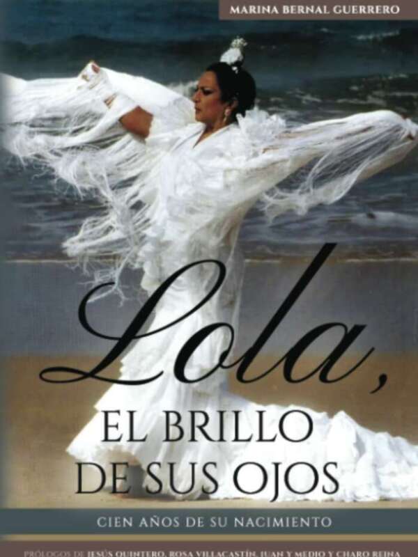 Portada del libro 'Lola, el brillo de sus ojos' escrito por Marina Bernal Guerrero. El libro celebra los cien años de nacimiento de Lola, una figura importante en la cultura española.