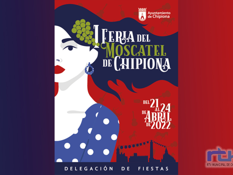 Cartel de la Feria del Moscatel de Chipiona 2022, con una ilustración de una mujer con vestido de lunares y cabello rojo, y detalles de música y fiesta en el fondo.
