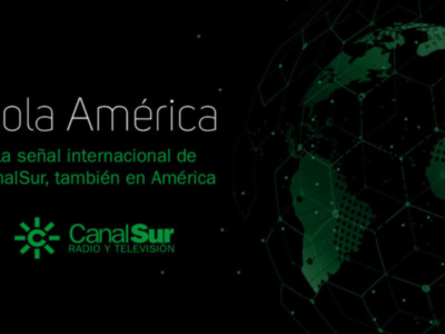 Canal Sur se podrá ver y escuchar en directo en América a partir del domingo 1 de mayo