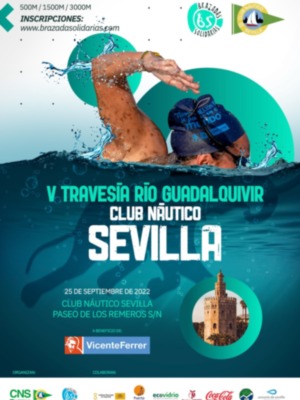 La Travesía del Guadalquivir Club Náutico Sevilla Brazadas Solidarias, este fin de semana