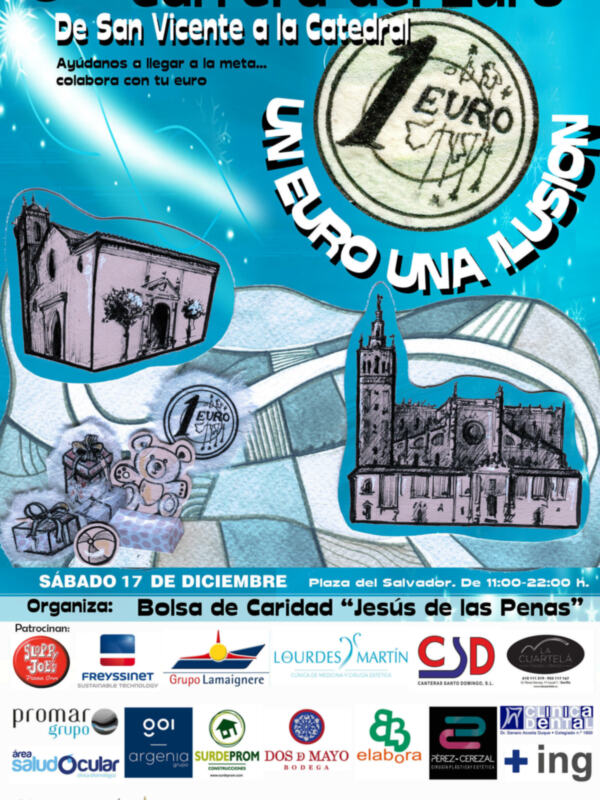 Carrera de 1 Euro desde la Iglesia de San Vicente hasta la Catedral de Sevilla, el 17 de diciembre en la Plaza del Salvador.
