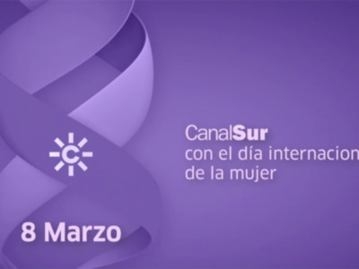 Canal Sur, con el Día internacional de la Mujer