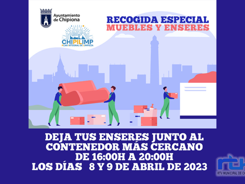 Recogida especial de muebles y enseres. Ayuntamiento de Chipiona, 8 y 9 de abril de 2023.