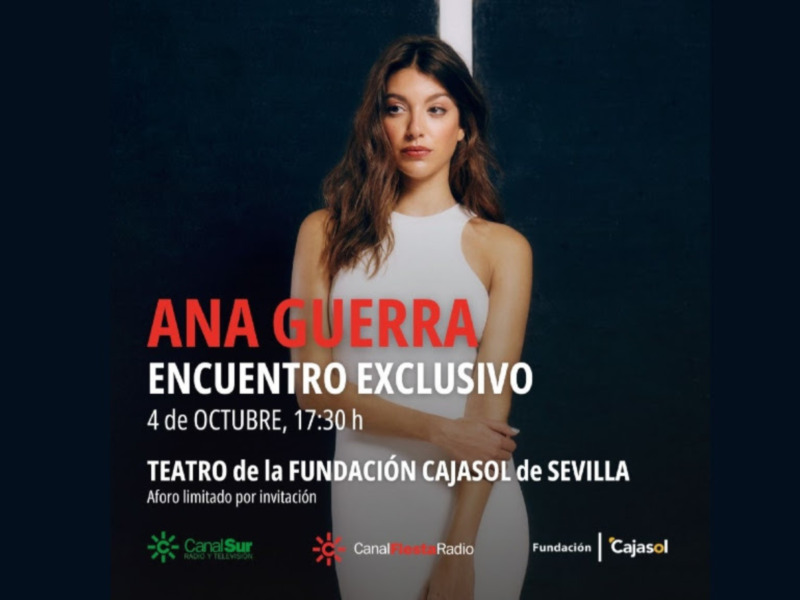 Ana Guerra en un encuentro exclusivo el 4 de octubre a las 17:30h en el Teatro de la Fundación Cajasol de Sevilla.