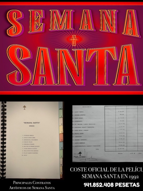 Coste oficial de la película Semana Santa en 1992. Principales contratos artísticos y de producción.