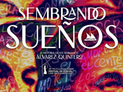 Una mirada libre sobre los Álvarez Quintero en "Sembrando sueños"