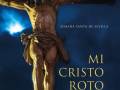 El libro Mi Cristo Roto, del padre Ramon Cué, editado por Sevilla Press, será llevado al teatro por primera vez en Madrid el 25 y 26 de abril