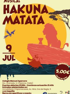 El próximo jueves, 9 de julio, a las 21 horas, tendrá lugar en Chipiona el gran musical infantil “Hakuna Matata”