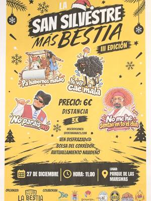 Cartel de la III San Silvestre Más Bestia.